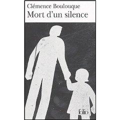 Mort d'un silence, Clémence Boulouque