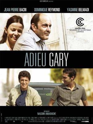 Adieu Gary - De Nassim Amaouche