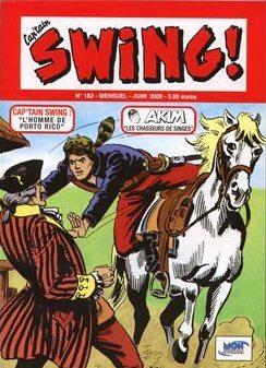 Tags : Capt'ain Swing N°182 (juin 2009) Akim BD Law et Starr Sébastien Dieu Dominik Vallet Philippe Ebly Le prisonnier de l'eau Pimpf Mag Fantask Force Reed Man Strange Jestopsen le viking, Blurp l'homme de Cro-Nembour, Jo Hell, Il Giornalino, I racconti di Saloon, Saloon, Long Rifle, Sanmauro, Stelio Fenzo, le chien qui miaulait