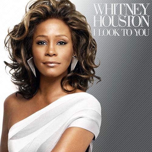 Whitney Houston, I Look To You (written by R. Kelly, produced by Tricky Stewart / Free Mp3)