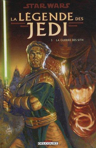 Star Wars, la légende des Jedi, Tome 5 : La guerre des Sith