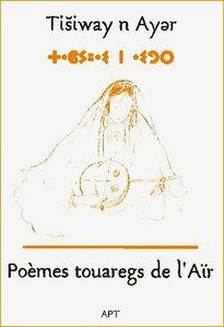 Poèmes touaregs du Massif de l'Aïr (Niger) couverture