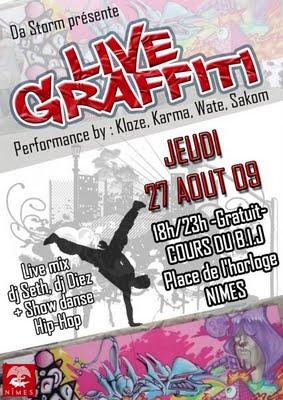 Live graffiti à Nimes le 27 aout