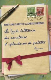 Mary Ann Shaffer & Annie Barrows, Le Cercle Littéraire des Amateurs d'épluchures de patates