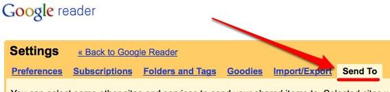 settings send to Comment utiliser Google Reader comme outil de bookmarking social et bloc notes