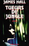 Tueurs de jungle tueurs_de_jungle