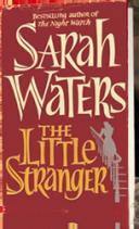 Sarah Waters publie The Little Stranger