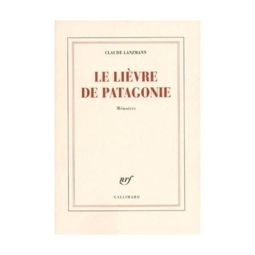 Le Lièvre de Patagonie, l'autobiographie de Claude Lanzman