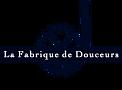 La fabrique de douceurs. La fabrique de douceurs.