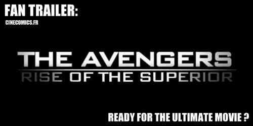 FANTRAILER: Premier trailer des avengers ! Fantrailer the avengers Cinecomics