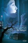 un_parfum_de_danger
