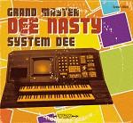 Dee Nasty « System Dee »