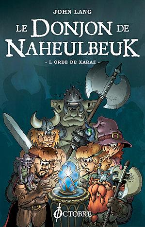 L'orbe de Xaraz et La vie d'aventurier L'orbe de Xaraz et La vie d'aventurier