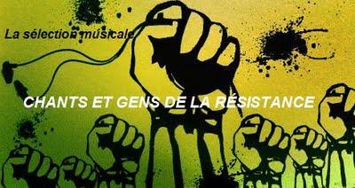 Chants et gens de la résistance Chants et gens de la résistance