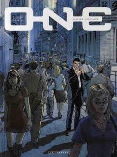 Nouvelle série One de Sylvain Cordurié et Radivojevic Nouvelle série One de Sylvain Cordurié et Radivojevic