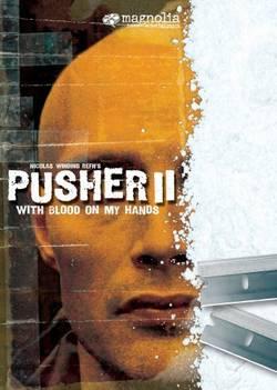 [Critique] Pusher II
