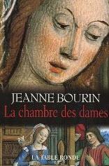 La chambre des dames - Jeanne Bourin