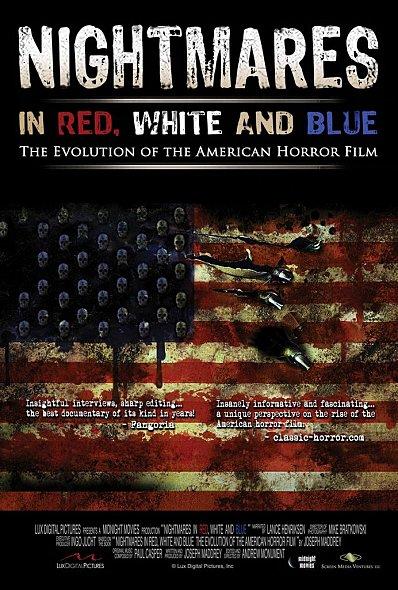 Nightmares in Red, White and Blue: the evolution of the American Horror Film / Andrew Monument