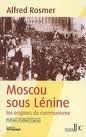Moscou sous Lénine / Alfred Rosmer