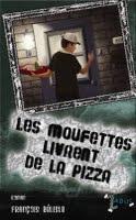 Les moufettes livrent de la pizza - Francois Bélisle Les moufettes livrent de la pizza - Francois Bélisle