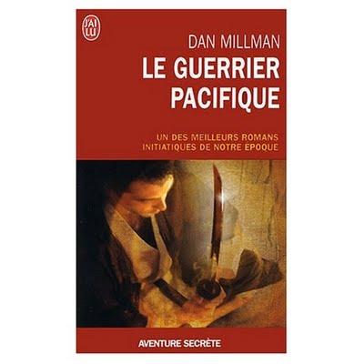 Le guerrier pacifique Le guerrier pacifique
