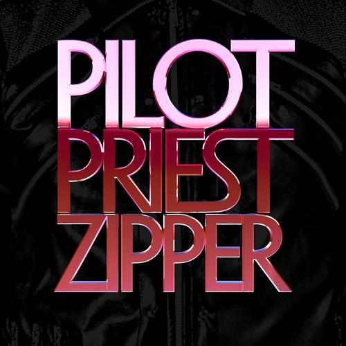 Pilotpriest - Zipper