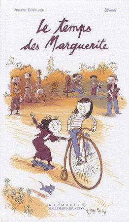 Le temps des Marguerite ~ Vincent Cuvellier le_temps_des_marguerite