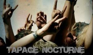 Tapage Nocturne,... tout azimut! Tapage Nocturne,... tout azimut!