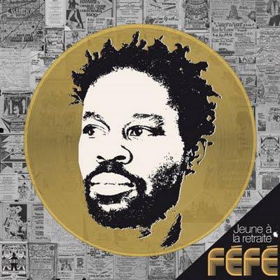 Féfé - Jeune à la retraite