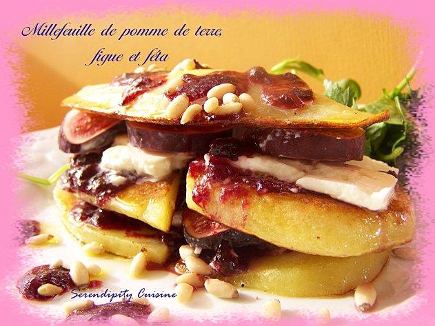 Millefeuille de pomme de terre, figue et feta Millefeuille de pomme de terre, figue et feta