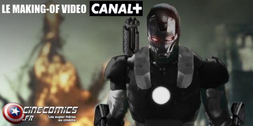 making-of video Iron-man 2 canal +