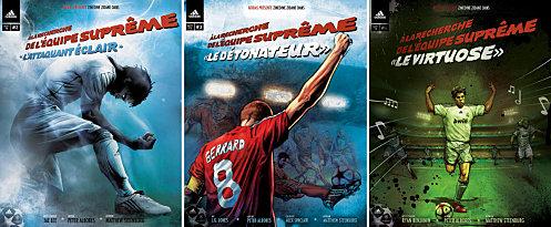 Adidas Football Comics ... Zinedine Zidane à la recherche de l'équipe supreme !!