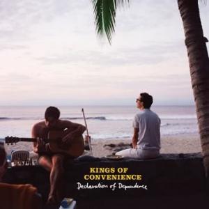 Semaine 41 : Kings Of Convenience - Declaration Of Dependence [EMI]