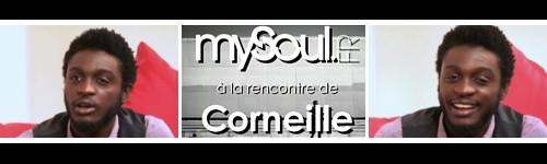 En attendant... l'interview de Corneille sur mysoul.fr (video)