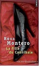 La Fille du Cannibale - Rosa Montero