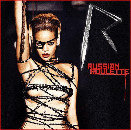Russian Roulette ... Ecoutez le futur tube de Rihanna Russian Roulette ... Ecoutez le futur tube de Rihanna