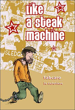 http://media.paperblog.fr/i/244/2442770/rockcollection-like-steak-machine-fabcaro-L-1.jpeg