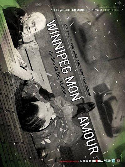 Winnipeg, mon amour / My Winnipeg / Guy Maddin