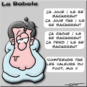 La Babole - Les vraies valeurs du foot La Babole - Les valeurs sportives du foot