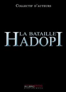 La bataille Hadopi : téléchargez l'ebook (et achetez le livre)