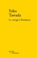 Le voyage à Bordeaux de Yoko Tawada