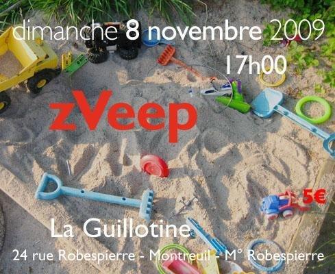 zVeep à la Guillotine (Montreuil) le 8 novembre 09
