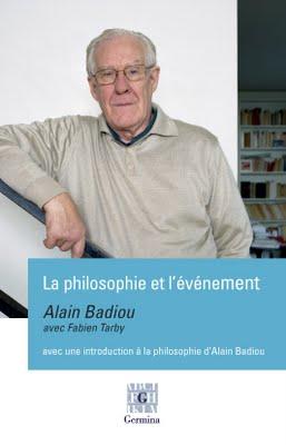 Badiou - La philosophie et l'événement : premiers extraits