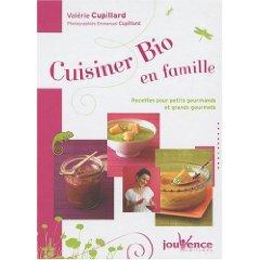 Cuisiner Bio pour toute la famille Cuisiner Bio pour toute la famille