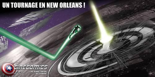 The Green lantern le tournage sera à la new Orléans