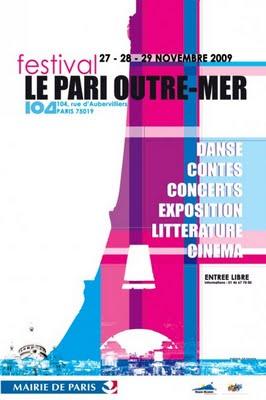 Festival Le Pari Outre Mer 27 au 29 nov Festival Le Pari Outre Mer 27 au 29 nov