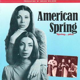 American Spring - Spring...plus (1972)