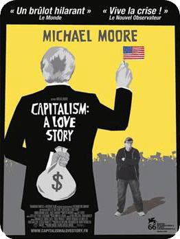 Capitalism: a love story Capitalism: a love story
