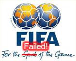 La FIFA a échoué La FIFA a échoué