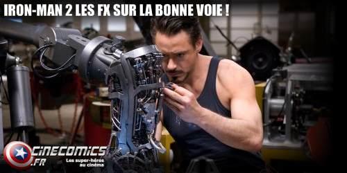La post-production d'Iron-man 2 en mode finition ! les FX Iron-man 2 arrivent !